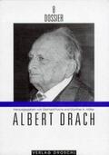 Fuchs / Höfler |  Dossier 08. Albert Drach | Buch |  Sack Fachmedien