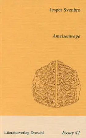 Svenbro |  Ameisenwege | Buch |  Sack Fachmedien