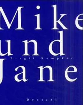 Kempker |  Mike und Jane | Buch |  Sack Fachmedien