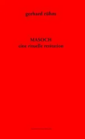 Rühm |  MASOCH | Buch |  Sack Fachmedien