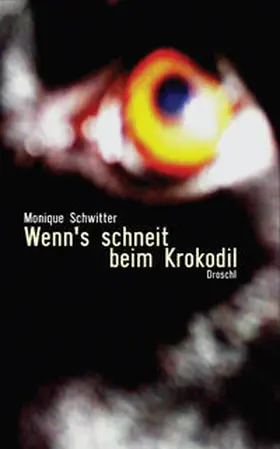 Schwitter |  Wenn's schneit beim Krokodil | Buch |  Sack Fachmedien