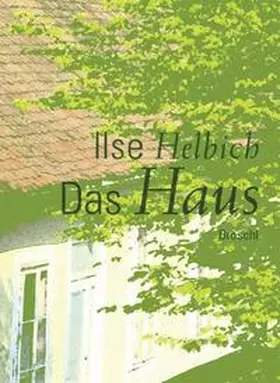 Helbich |  Das Haus | Buch |  Sack Fachmedien