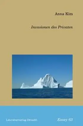 Kim |  Invasionen des Privaten | Buch |  Sack Fachmedien