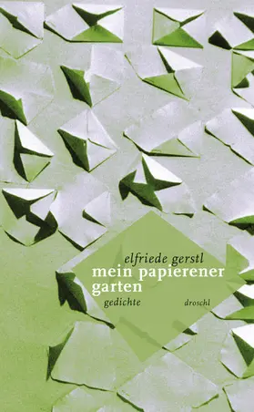 Gerstl |  Mein papierener Garten | eBook | Sack Fachmedien