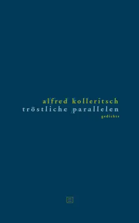 Kolleritsch |  Tröstliche Parallelen | eBook | Sack Fachmedien