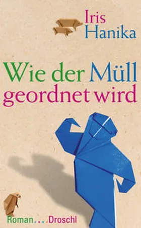 Hanika |  Wie der Müll geordnet wird | Buch |  Sack Fachmedien