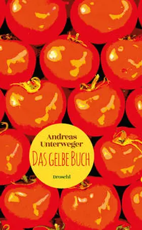 Unterweger |  Das gelbe Buch | Buch |  Sack Fachmedien