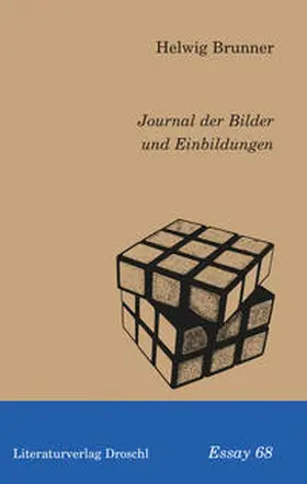 Brunner |  Journal der Bilder und Einbildungen | Buch |  Sack Fachmedien