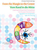 Fridrich |  From the Margin to the Centre /Vom Rand in die Mitte | Buch |  Sack Fachmedien