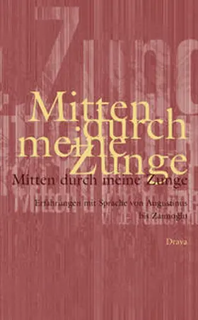 Busch |  Mitten durch meine Zunge | Buch |  Sack Fachmedien