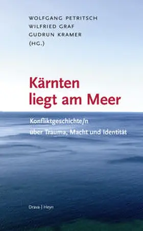 Petritsch / Graf / Kramer |  Kärnten liegt am Meer | Buch |  Sack Fachmedien