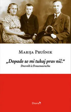 PruSnik / Prušnik / Entner |  "Dopade se mi tukaj prav nic." | Buch |  Sack Fachmedien