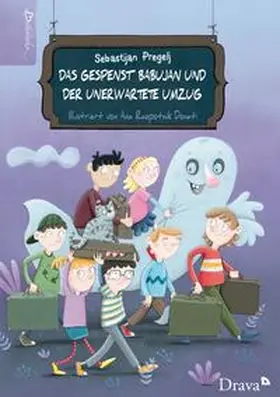 Pregelj |  Das Gespenst Babujan und der unerwartete Umzug | Buch |  Sack Fachmedien