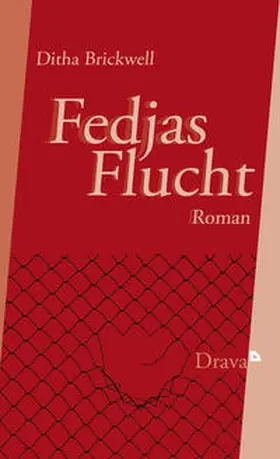 Brickwell |  Fedjas Flucht | eBook | Sack Fachmedien