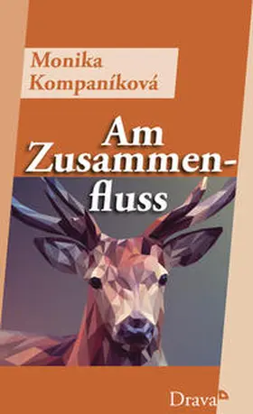 Kompaníková |  Am Zusammenfluss | Buch |  Sack Fachmedien
