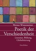 Wintersteiner |  Poetik der Verschiedenheit | Buch |  Sack Fachmedien