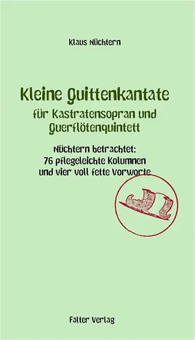 Nüchtern |  Kleine Quittenkantate für Kastratensopran und Querflötenquintett | eBook | Sack Fachmedien