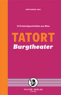 Badegruber / Biltgen / Gillespie |  Tatort Burgtheater | eBook | Sack Fachmedien