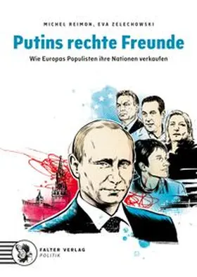 Reimon / Zelechowski |  Putins rechte Freunde | Buch |  Sack Fachmedien