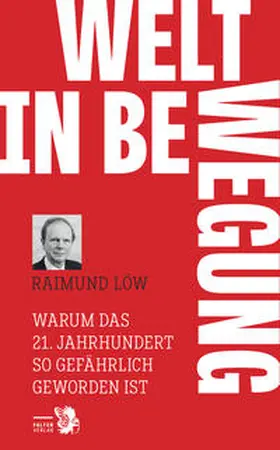 Löw |  Welt in Bewegung | Buch |  Sack Fachmedien