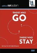  Those Who Go Those Who Stay | Sonstiges |  Sack Fachmedien