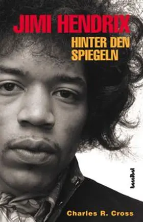 Cross | Jimi Hendrix - Hinter den Spiegeln | Buch | 978-3-85445-264-5 | www.sack.de