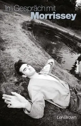 Brown |  Im Gespräch mit Morrissey | Buch |  Sack Fachmedien