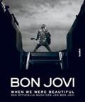Bon Jovi |  Bon Jovi - When we were beautiful | Buch |  Sack Fachmedien