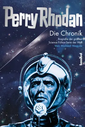 Nagula |  Perry Rhodan - Die Chronik | eBook | Sack Fachmedien