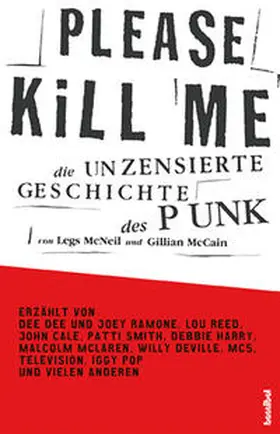 McNeill / McNeil / McCain |  Please Kill Me | Buch |  Sack Fachmedien
