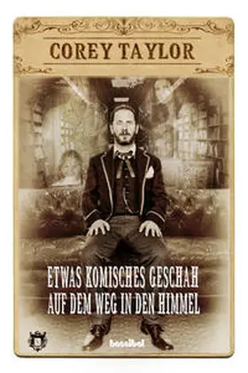 Taylor |  Etwas Komisches geschah auf dem Weg in den Himmel | Buch |  Sack Fachmedien