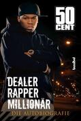 Cent |  Dealer, Rapper, Millionär | eBook | Sack Fachmedien