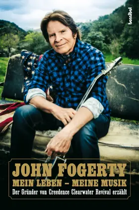 Fogerty | Mein Leben - Meine Musik | E-Book | www.sack.de