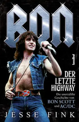Fink |  Bon - Der letzte Highway | Buch |  Sack Fachmedien