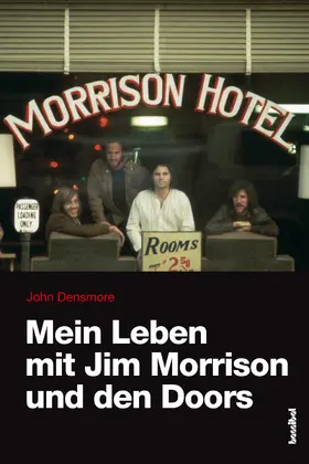 Densmore |  Mein Leben mit Jim Morrison und den Doors | eBook | Sack Fachmedien