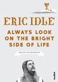 Idle |  Always Look On The Bright Side Of Life | Buch |  Sack Fachmedien