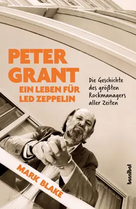 Blake | Peter Grant - Ein Leben für Led Zeppelin | E-Book | www.sack.de