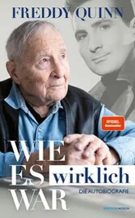 Böcking / Quinn |  Freddy Quinn - Die Autobiografie | eBook | Sack Fachmedien