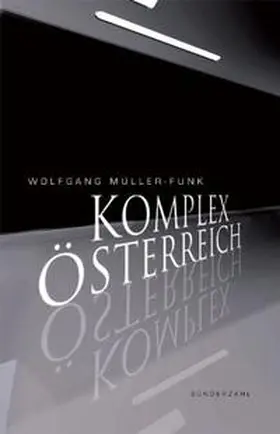 Müller-Funk |  Komplex Österreich | Buch |  Sack Fachmedien
