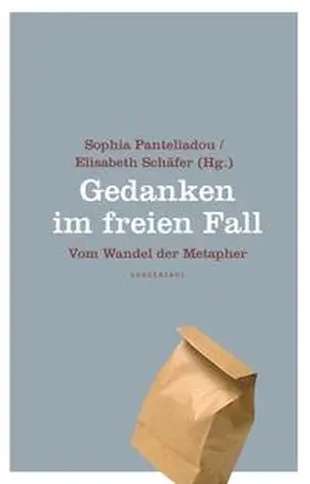 Panteliadou / Schäfer |  Gedanken im freien Fall | Buch |  Sack Fachmedien