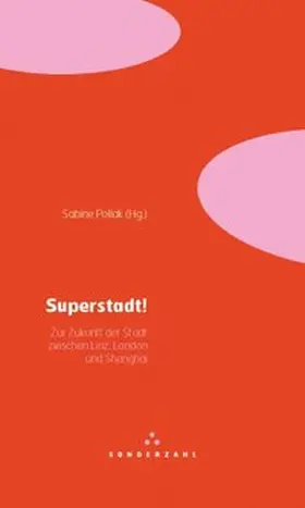 Pollak |  Superstadt! | Buch |  Sack Fachmedien