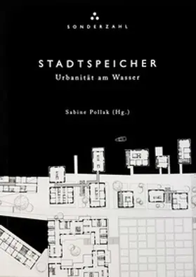Pollak |  STADTSPEICHER. Urbanität am Wasser | Buch |  Sack Fachmedien