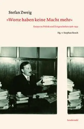 Zweig / Resch |  »Worte haben keine Macht mehr« | Buch |  Sack Fachmedien