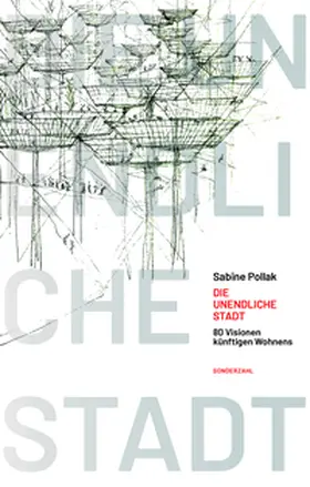 Pollak |  Die unendliche Stadt | Buch |  Sack Fachmedien