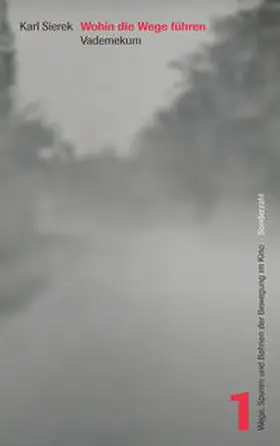 Sierek |  Wohin die Wege führen | Buch |  Sack Fachmedien