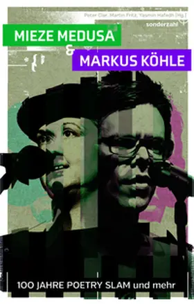 Clar / Fritz / Hafedh |  100 Jahre Poetry Slam | Buch |  Sack Fachmedien