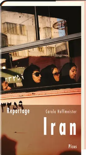 Hoffmeister |  Reportage Iran | Buch |  Sack Fachmedien