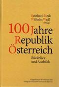 Neck / Wadl |  100 Jahre Republik Österreich | Buch |  Sack Fachmedien