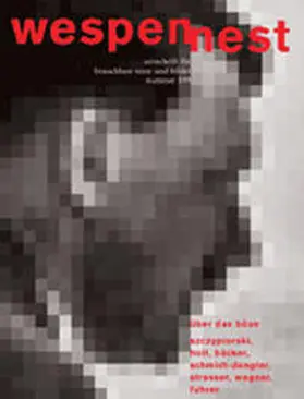 Famler / Kraller |  Wespennest. Zeitschrift für brauchbare Texte und Bilder / Über das Böse | Buch |  Sack Fachmedien