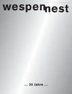 Famler |  Wespennest. Zeitschrift für brauchbare Texte und Bilder / 30 Jahre. Die Dreissigjährigen | Buch |  Sack Fachmedien